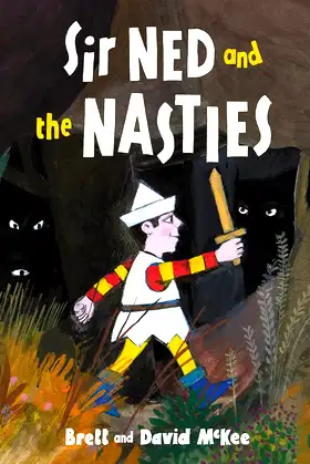 Sir Ned and the Nasties poster