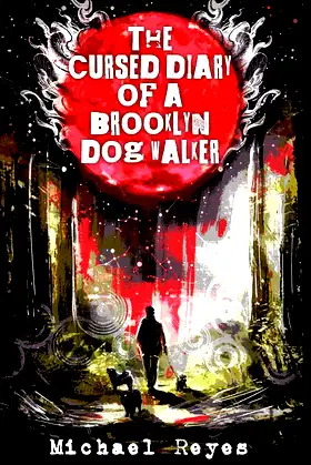The Cursed Diary of a Brooklyn Dog Walker poster