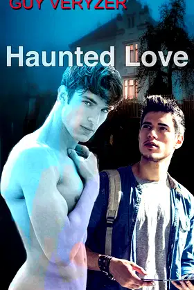 Haunted Love: A gay first love series story poster