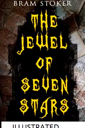 The Jewel of Seven Stars Illustrated poster