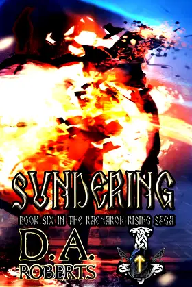 Sundering: Book Six of the Ragnarok Rising Saga poster