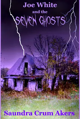 Joe White and the Seven Ghosts poster