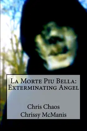 La Morte Piu Bella: Exterminating Angel poster