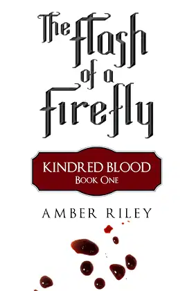 The Flash of a Firefly (Kindred Blood) poster