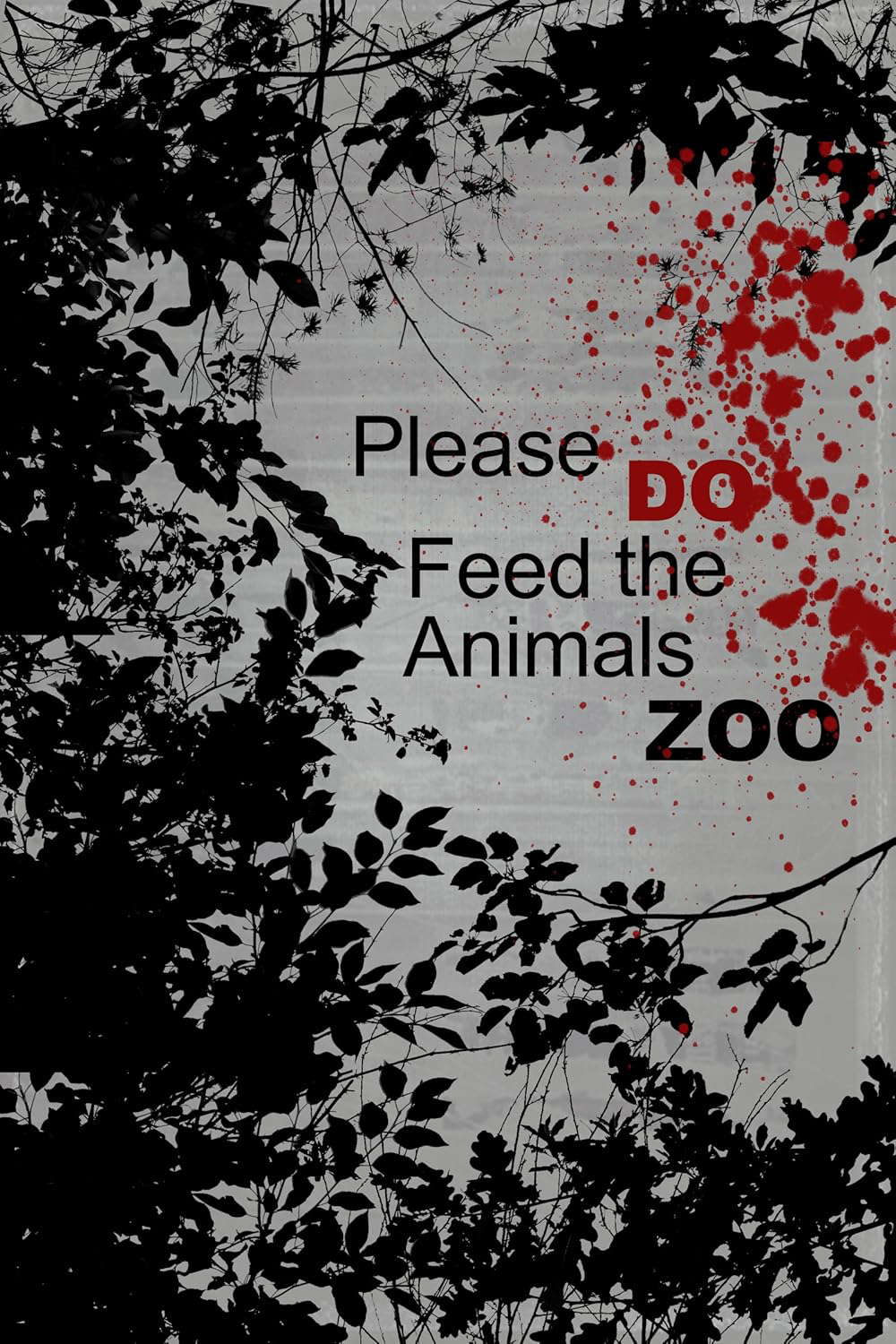 The Please DO Feed the Animals ZOO poster