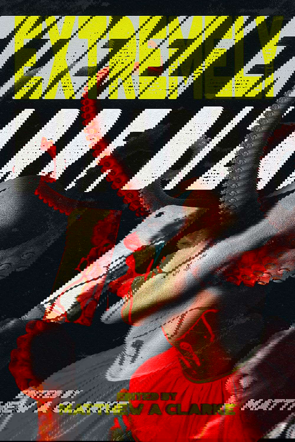 Extremely Bizarre (Bizarre Horror Series) poster