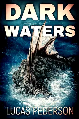 Dark Waters: A Deep Sea Thriller poster