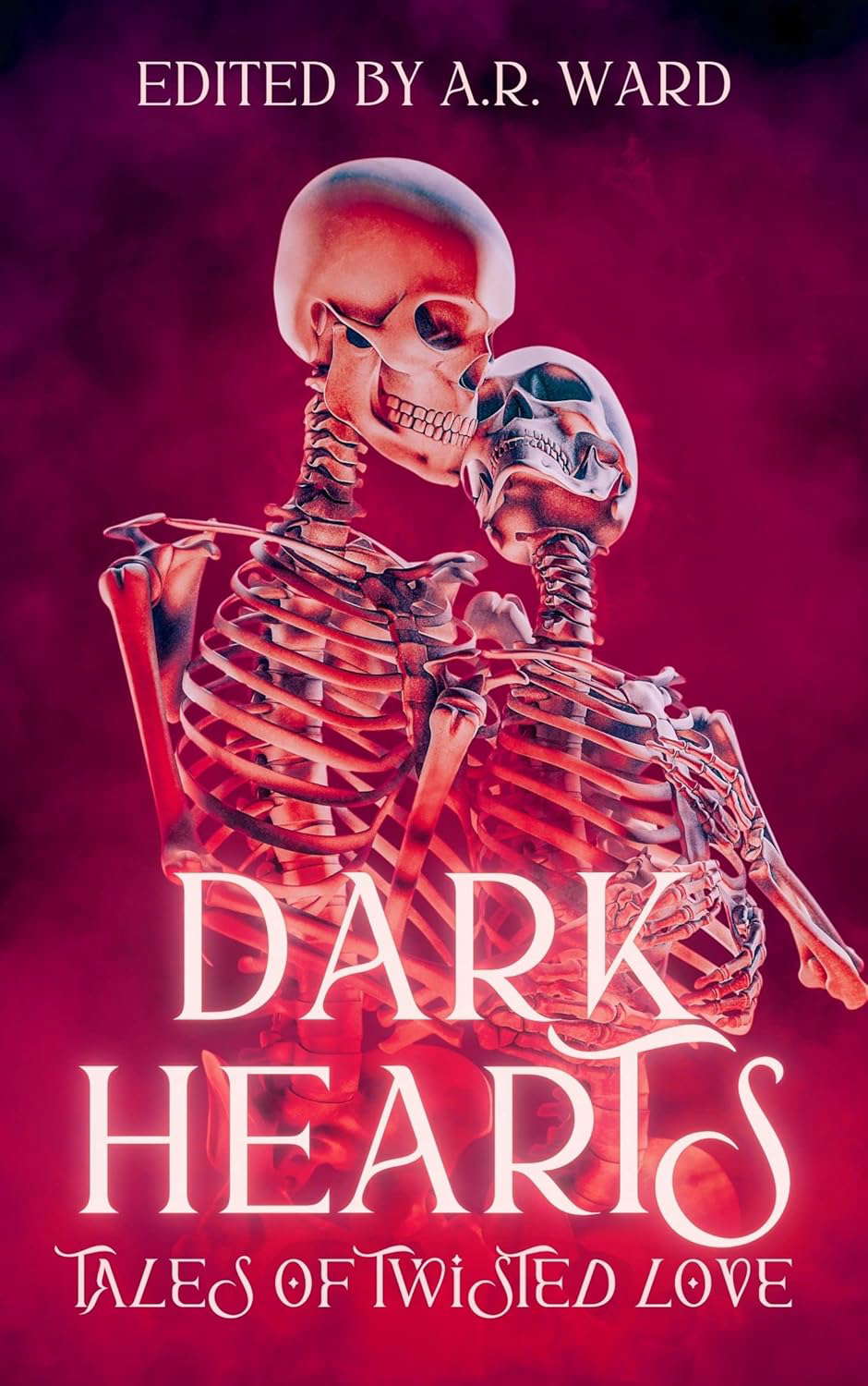 Dark Hearts: Tales of Twisted Love poster