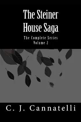 The Steiner House Saga: The Complete Series poster
