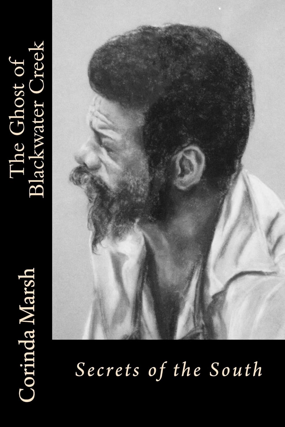 The Ghost of Blackwater Creek: Secrets of the South Vol II poster