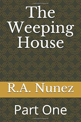 The Weeping House: Part One poster