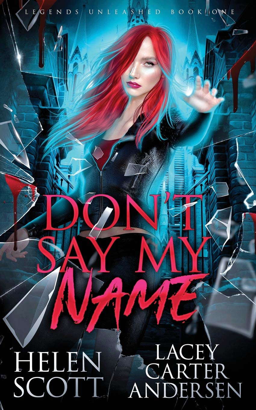 Don't Say My Name: A Paranormal Reverse Harem Romance (Legends Unleashed) poster