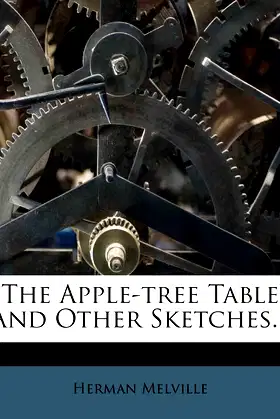 The Apple-tree Table And Other Sketches... poster