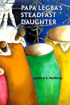 Papa Legba's Steadfast Daughter poster