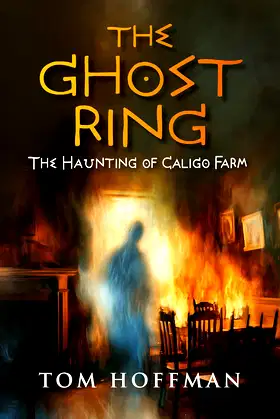 The Ghost Ring: The Haunting of Caligo Farm poster