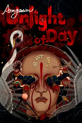 Arrogation: Unlight of Day poster
