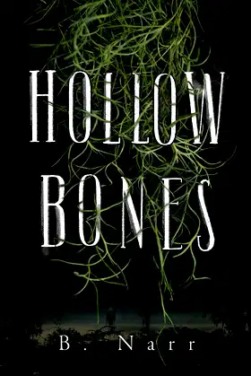Hollow Bones poster