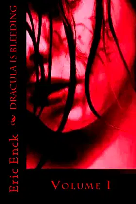 Dracula Is Bleeding: Volume I poster