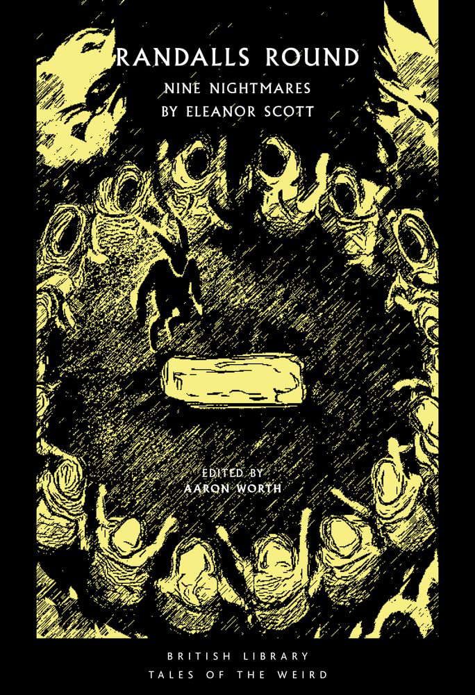 Randalls Round: Nine Nightmares by Eleanor Scott (Tales of the Weird) poster