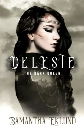 Celeste: The Dark Queen poster