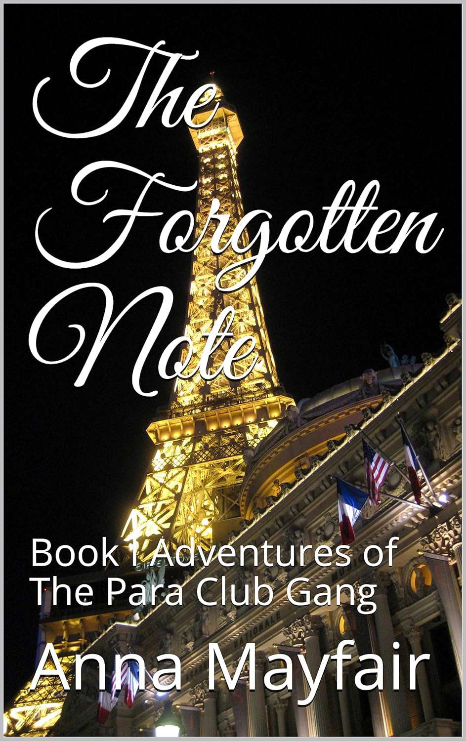 The Forgotten Note: Book I Adventures of The Para Club Gang poster