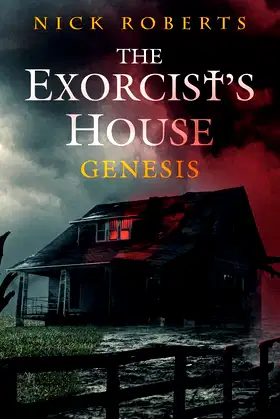 The Exorcist's House: Genesis (The Exorcist's House Universe) poster
