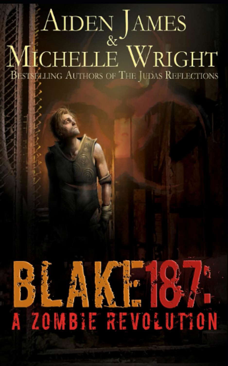 Blake 187: A Zombie Revolution poster