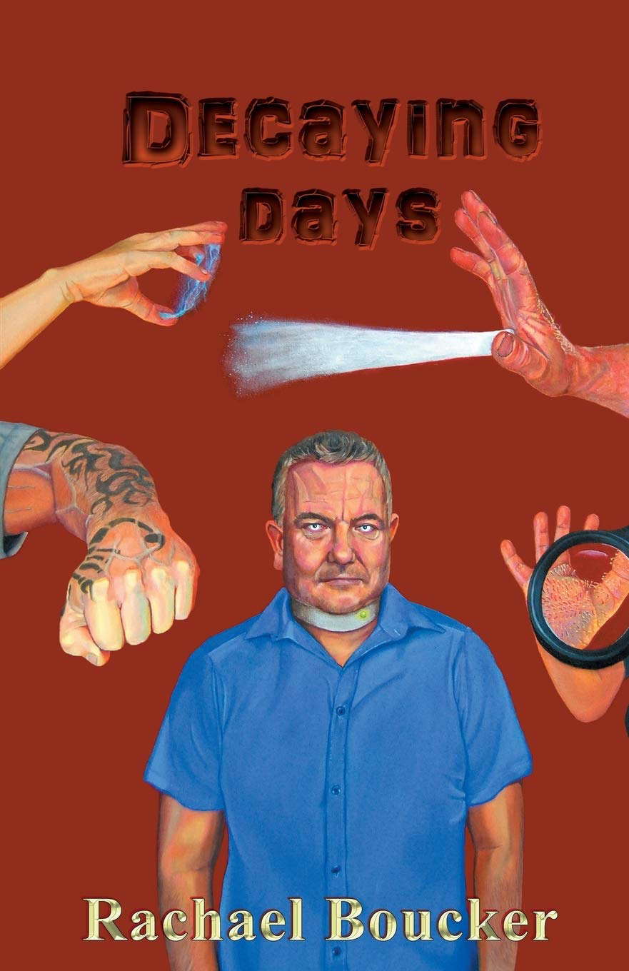 Decaying Days: The Decaying Days trilogy book 1 poster