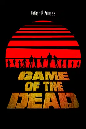 Game Of The Dead poster