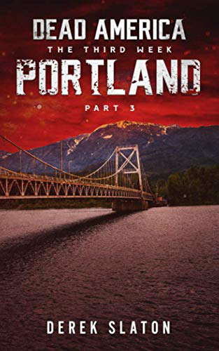 Dead America - Portland Pt. 3 (Dead America - The Third Week) poster