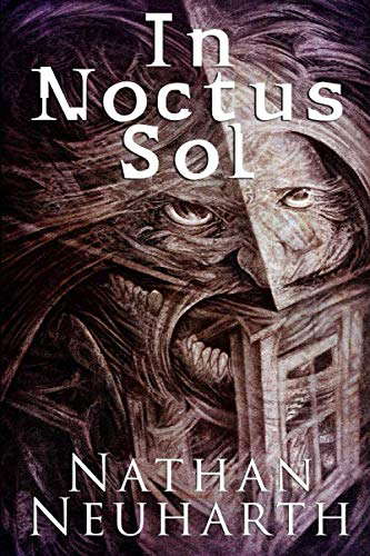In Noctus Sol (Weird Cthulhu Tales) poster