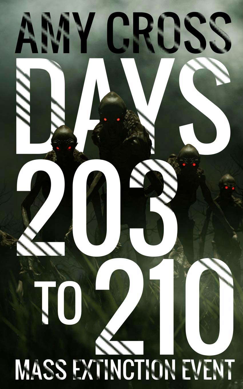 Days 203 to 210 (Mass Extinction Event) poster