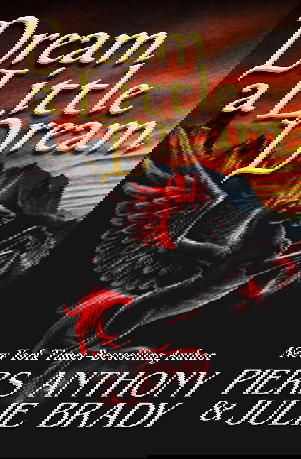 Dream a Little Dream poster