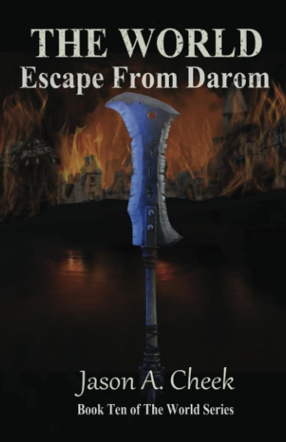 Escape from Darom: A LitRPG and GameLit Series. (The World) poster