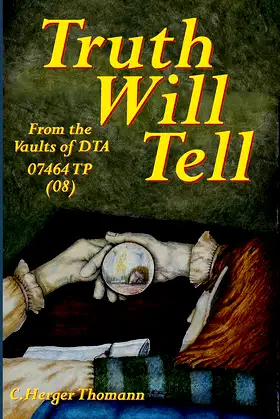 Truth Will Tell (From the Vaults of DTA Book 8) poster