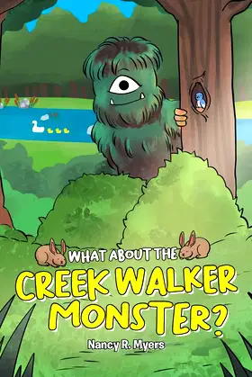 What About the Creek Walker Monster? poster