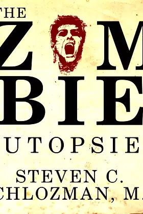 The Zombie Autopsies: Secret Notebooks from the Apocalypse poster