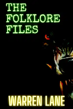 The Folklore Files poster