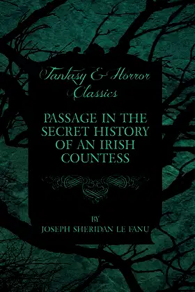 Passage in the Secret History of an Irish Countess poster