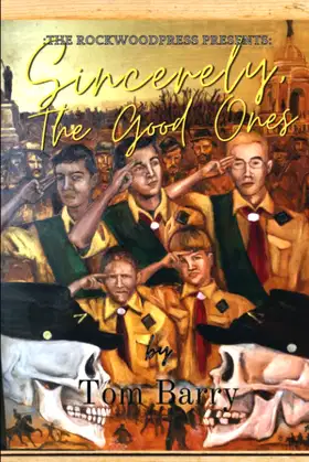 Sincerely, The Good Ones poster