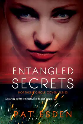 Entangled Secrets (Northern Circle Coven Series) poster