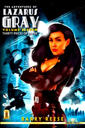 The Adventures of Lazarus Gray Volume Eleven poster