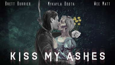 Kiss My Ashes Trailer poster