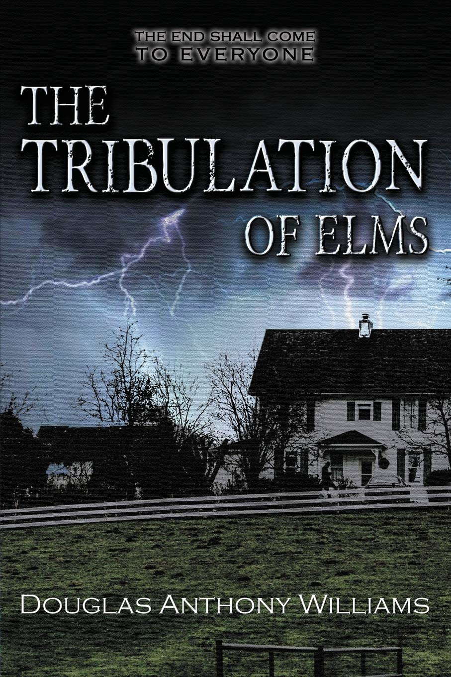 The Tribulation of Elms poster