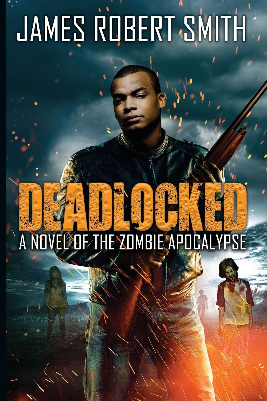 DEADLOCKED: A Novel of the Zombie Apocalypse poster