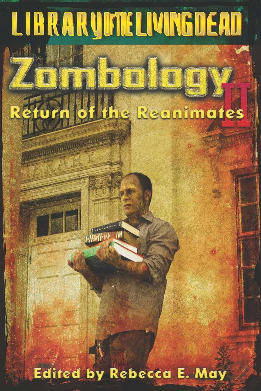 Zombology II: Return of the Reanimates - A Zombie Anthology poster