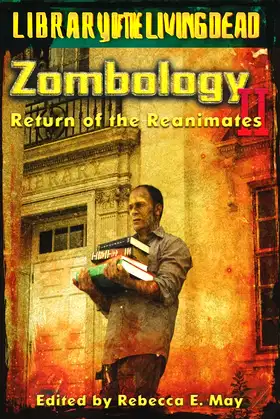 Zombology II: Return of the Reanimates - A Zombie Anthology poster