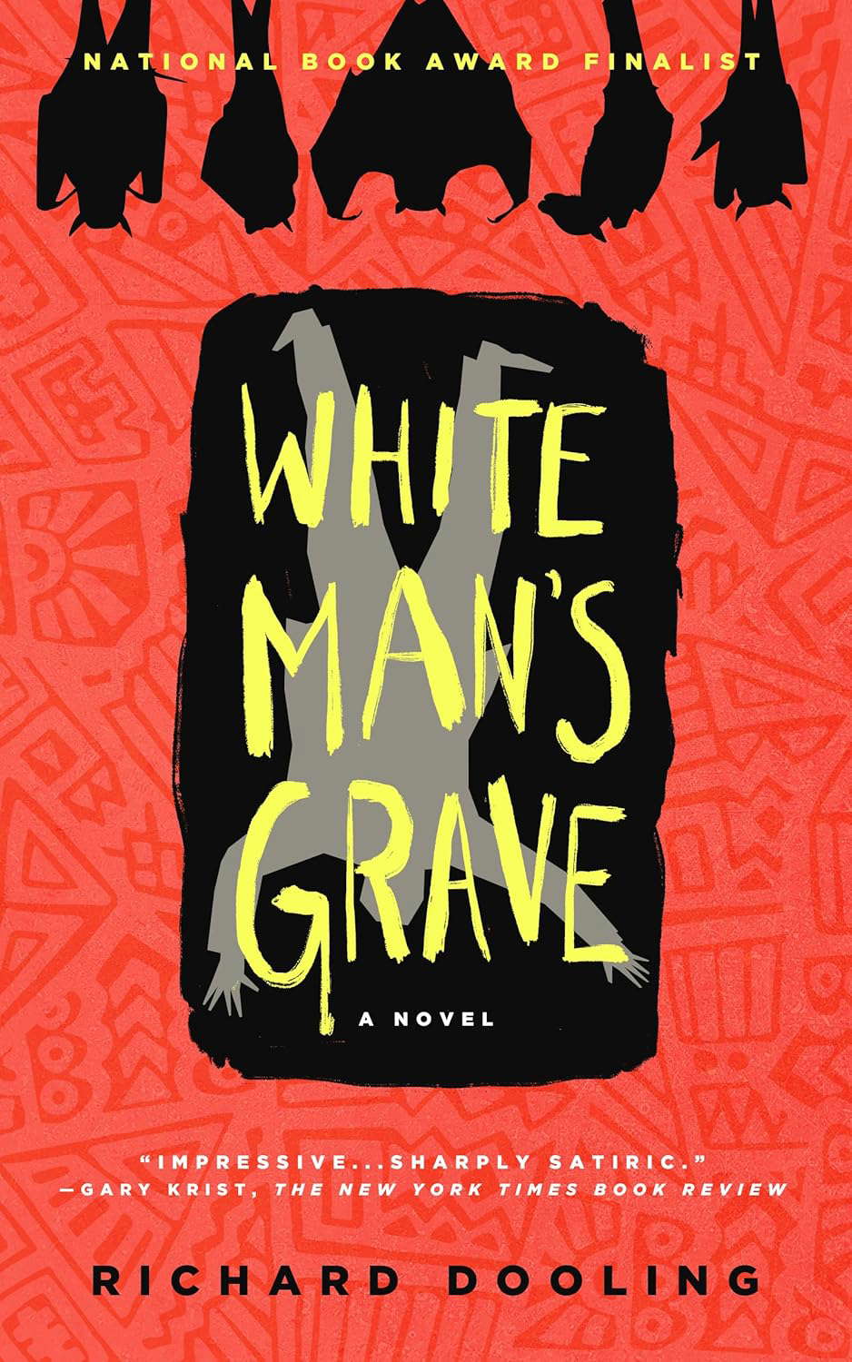 White Man's Grave: A Novel poster
