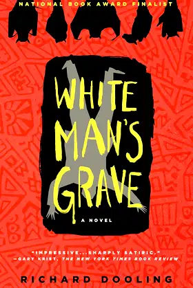 White Man's Grave: A Novel poster