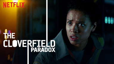 THE CLOVERFIELD PARADOX | WATCH NOW | NETFLIX poster
